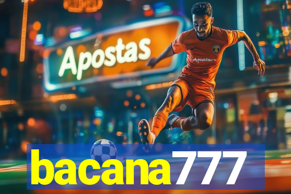 bacana777