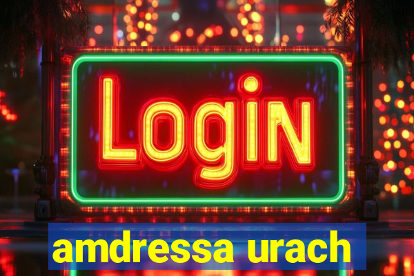 amdressa urach