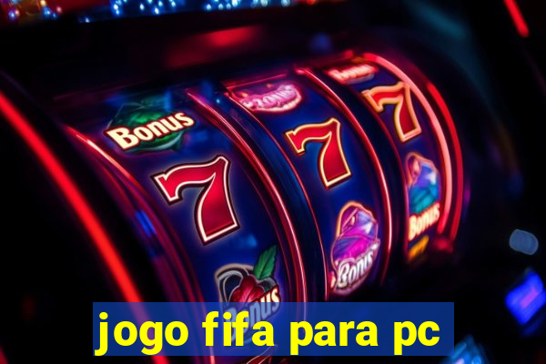 jogo fifa para pc