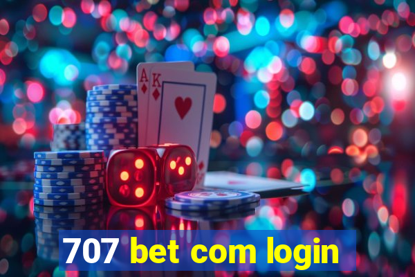 707 bet com login