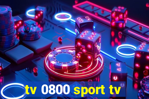 tv 0800 sport tv