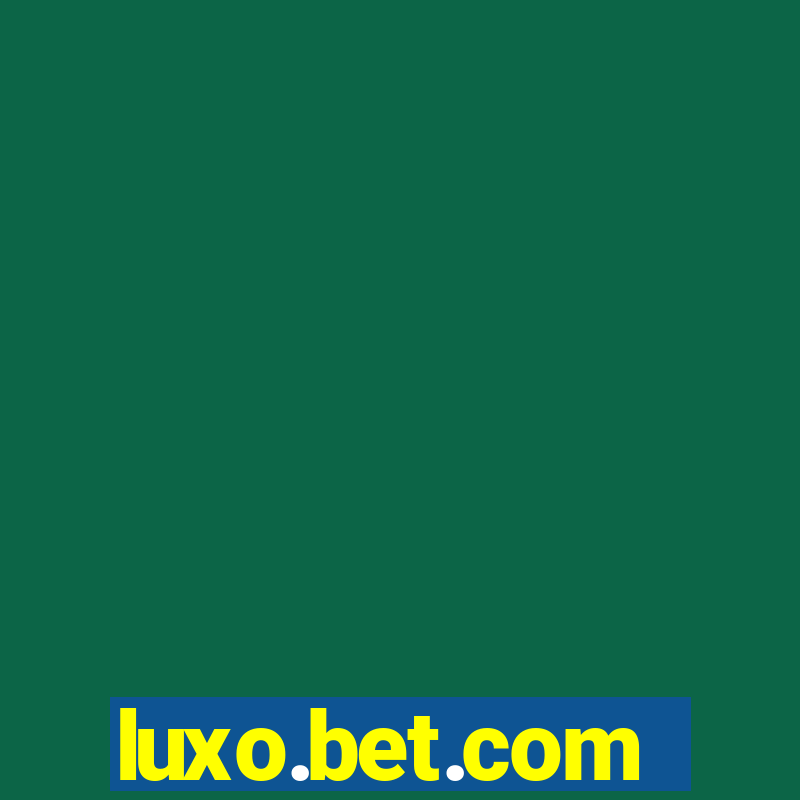 luxo.bet.com