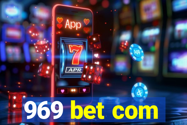 969 bet com