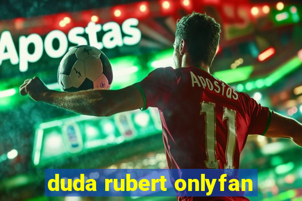 duda rubert onlyfan