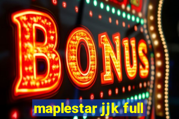 maplestar jjk full