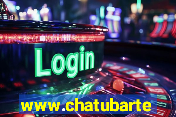 www.chatubarte