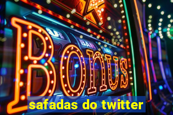 safadas do twitter