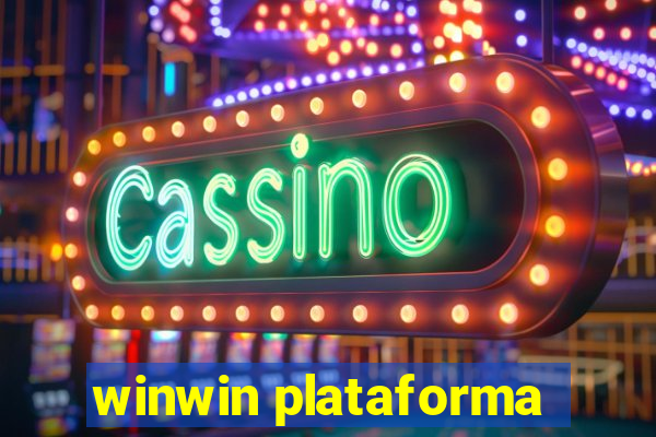 winwin plataforma