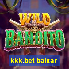 kkk.bet baixar