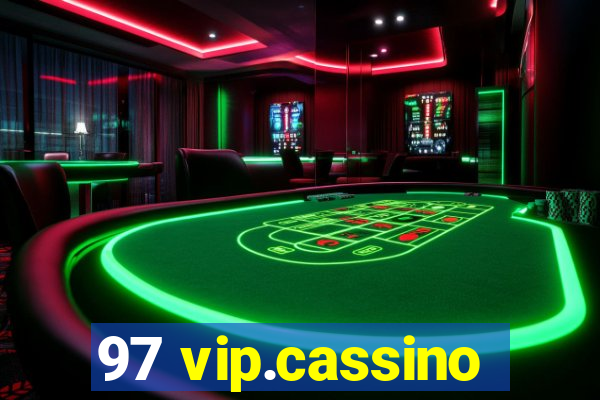 97 vip.cassino