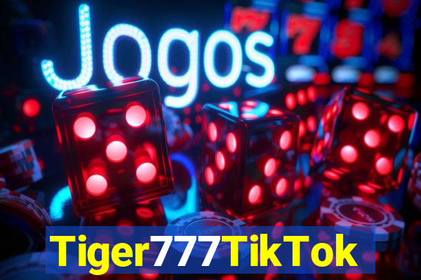 Tiger777TikTok