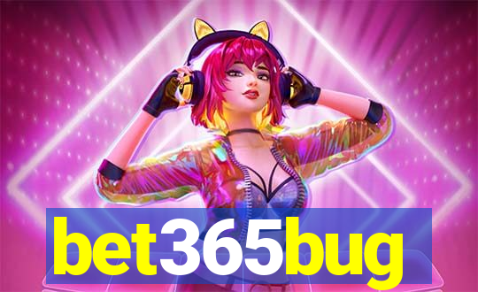 bet365bug