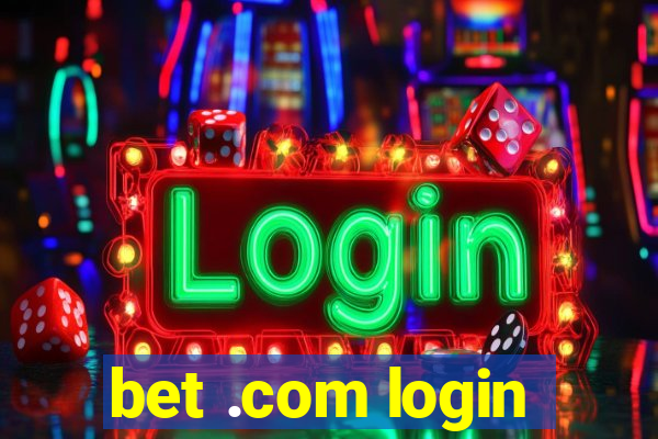 bet .com login