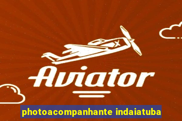 photoacompanhante indaiatuba