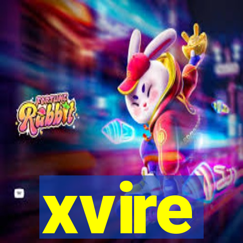 xvire