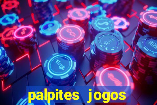 palpites jogos quarta feira