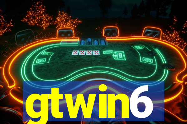 gtwin6