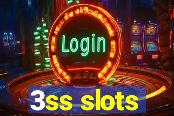 3ss slots