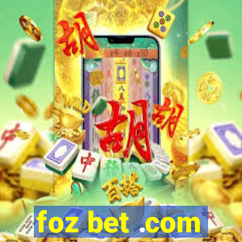 foz bet .com