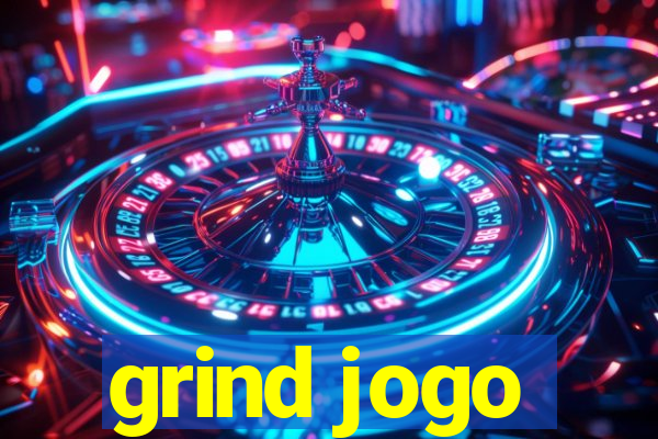 grind jogo