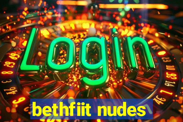 bethfiit nudes