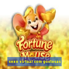 sexo virtual com gostosas