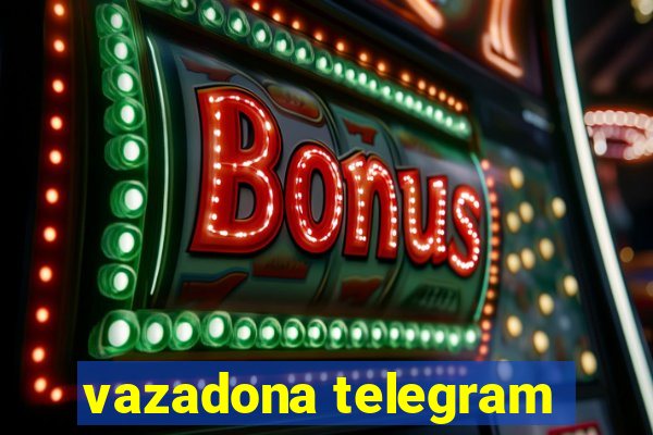 vazadona telegram