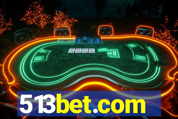 513bet.com