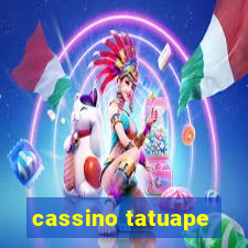 cassino tatuape