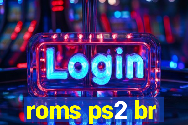 roms ps2 br