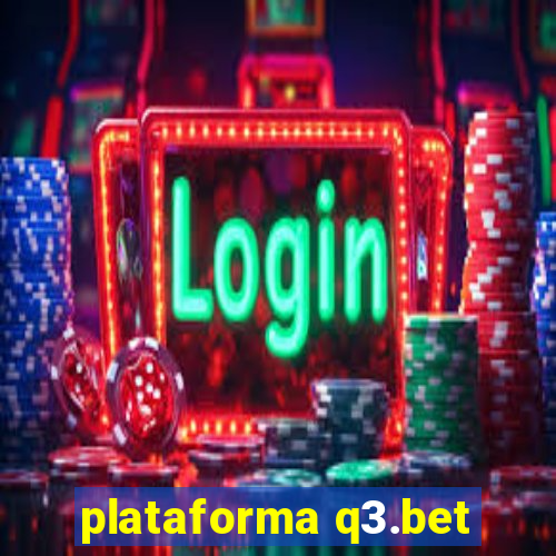 plataforma q3.bet