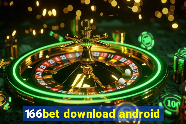 166bet download android