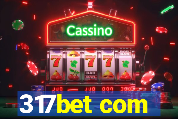 317bet com