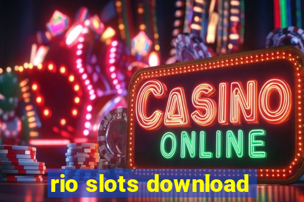 rio slots download