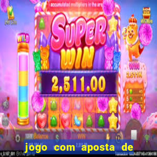 jogo com aposta de 10 centavos