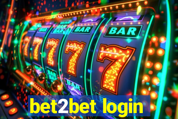 bet2bet login