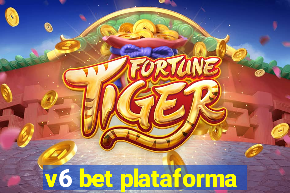 v6 bet plataforma