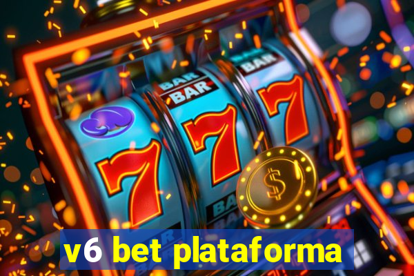 v6 bet plataforma