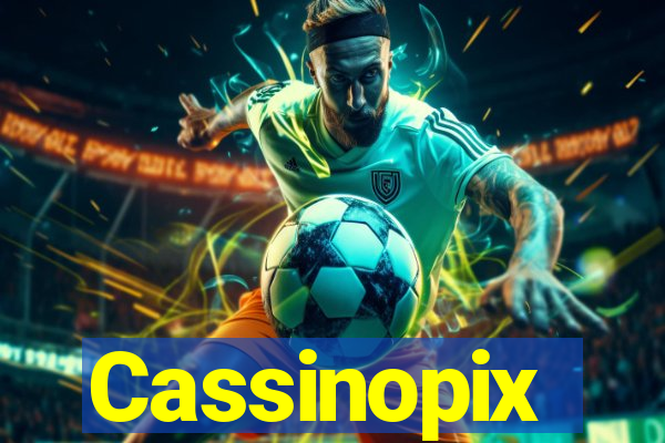 Cassinopix