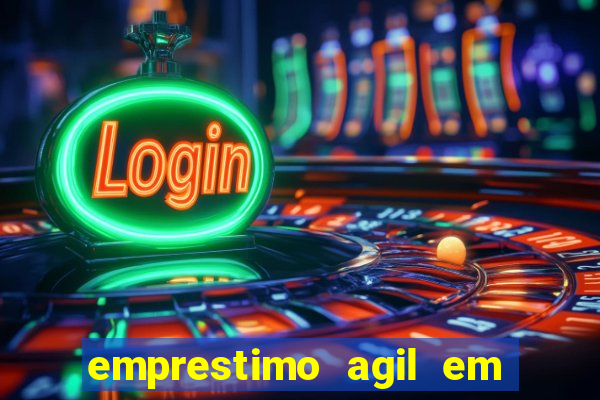 emprestimo agil em analise para pagamento