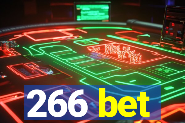 266 bet