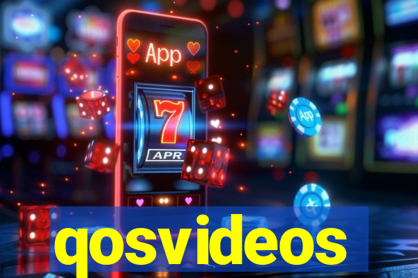 qosvideos