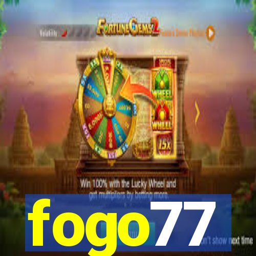 fogo77