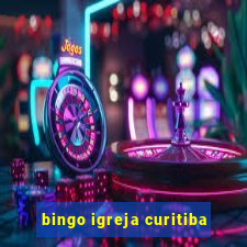 bingo igreja curitiba