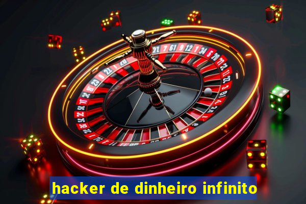 hacker de dinheiro infinito