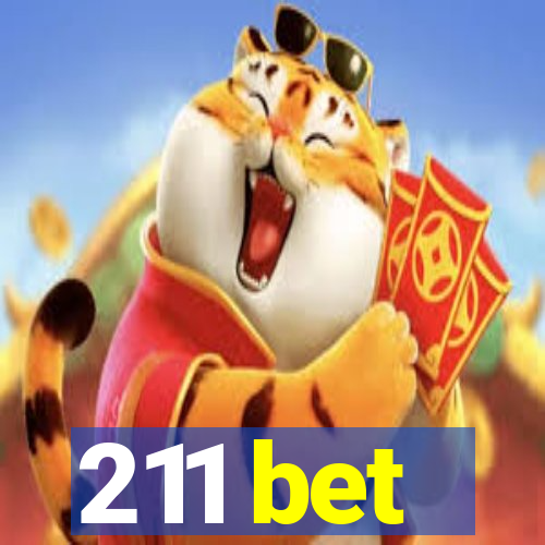 211 bet