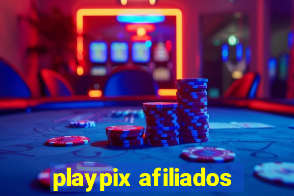 playpix afiliados