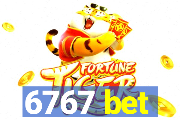 6767 bet