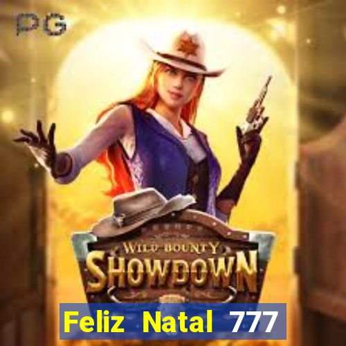 Feliz Natal 777 plataforma login