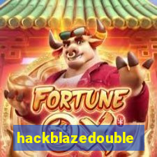 hackblazedouble